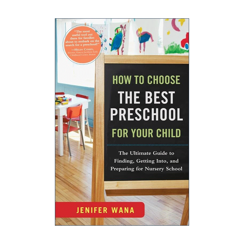 英文原版 How to Choose the Best Preschool for Your Child 如何为您的孩子选择好的幼儿园 学龄前儿童父母指南 准备建议