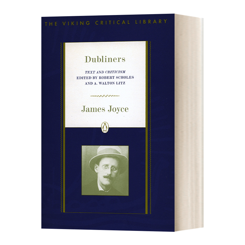 英文原版 Dubliners Text and Criticism; Revised Edition 都柏林人 文学评论 修订版 James Joyce詹姆斯·乔伊斯 英文版 进口书 - 图0