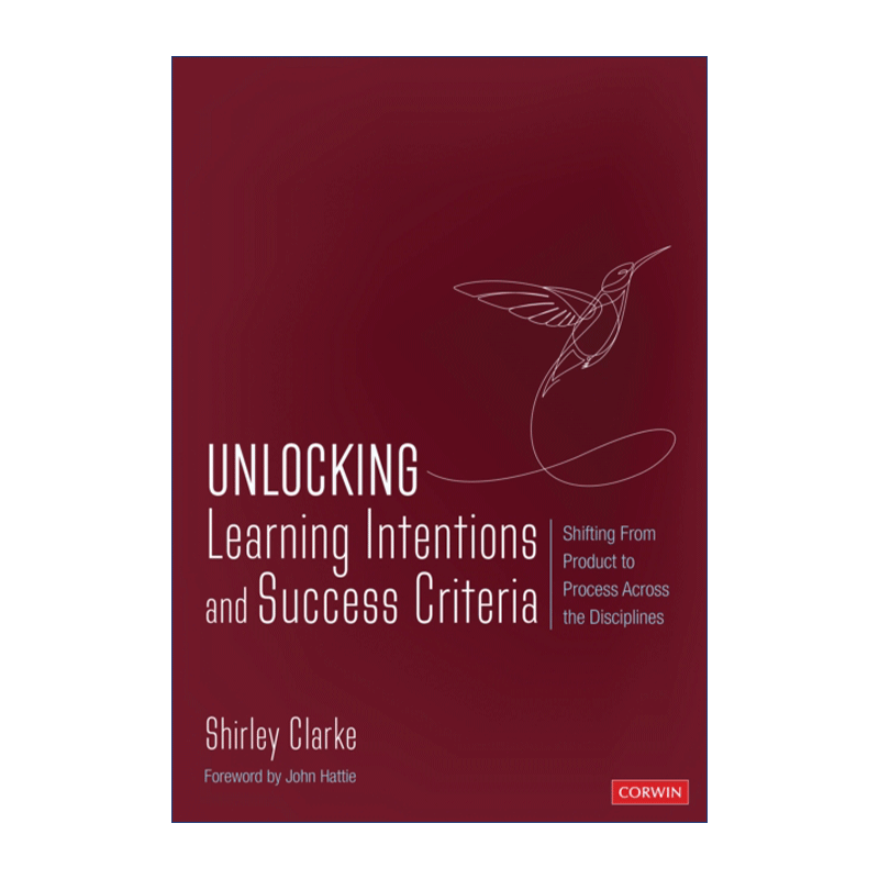 英文原版 Unlocking Learning Intentions and Success Criteria 解锁学习目的和成功标准 从注重学习成果到过程的转变 进口书籍