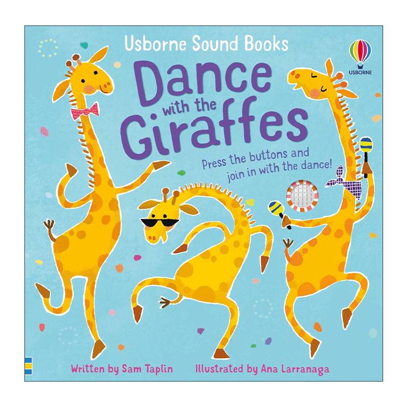 英文原版 Dance with the Giraffes 与长颈鹿一起跳舞 尤斯伯恩早教启蒙认知动物主题纸板发声书 英文版 进口英语原版书籍