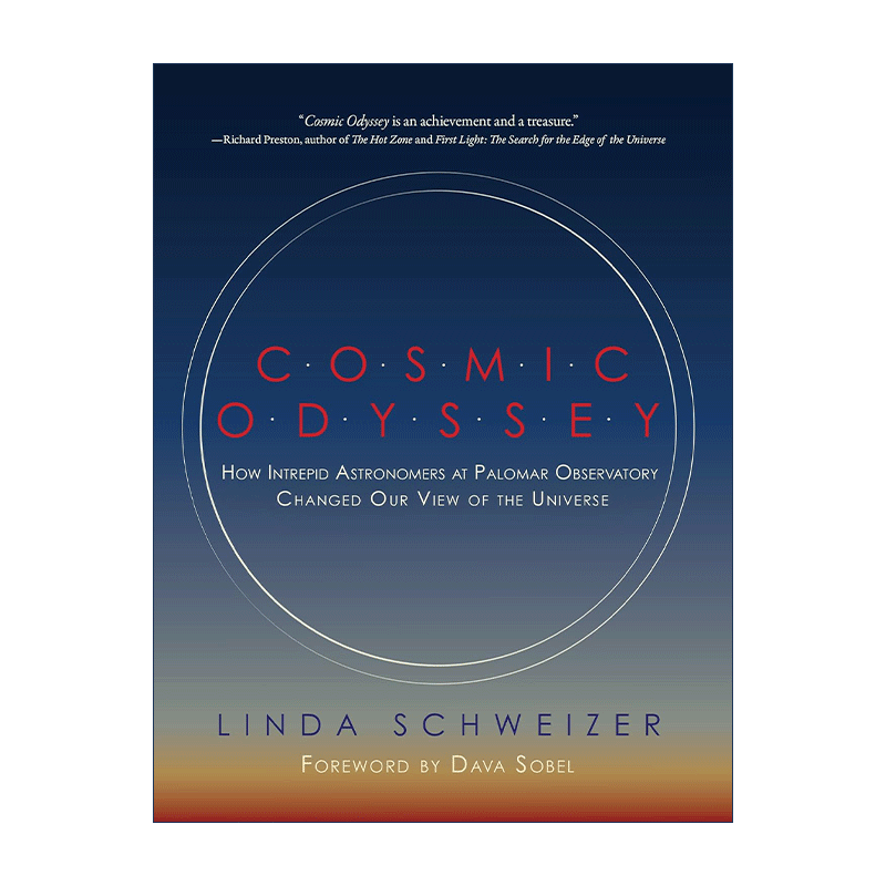 英文原版 Cosmic Odyssey 宇宙百年探险 天文学家如何改变了我们的认知 Linda Schweizer 精装 英文版 进口英语原版书籍