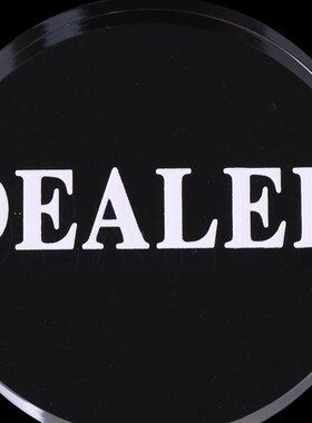 Poker Dealer Button Acrylic    Dealer for Poker Cards Game