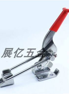 304不锈钢快速夹具快速搭扣锁扣钣金固定夹具夹紧器重型可调锁扣