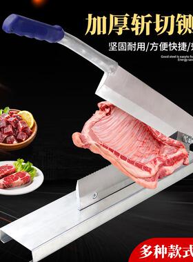 加厚铡刀闸刀切骨头切骨机家用商用轧刀牛羊排骨切肉剁鸡闸刀猪蹄