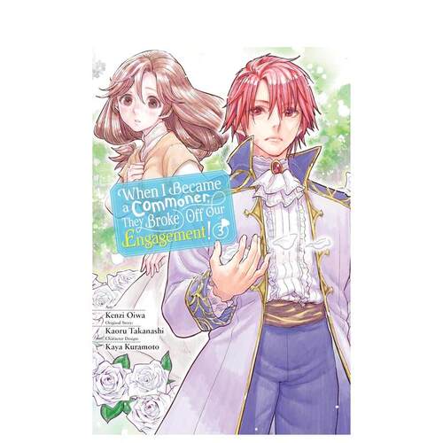 【预售】【Yen Press】从贵族变成平民还被解除婚约 卷3英文漫画进口原版图书When I Became a Commoner， They Broke Off Our En - 图1