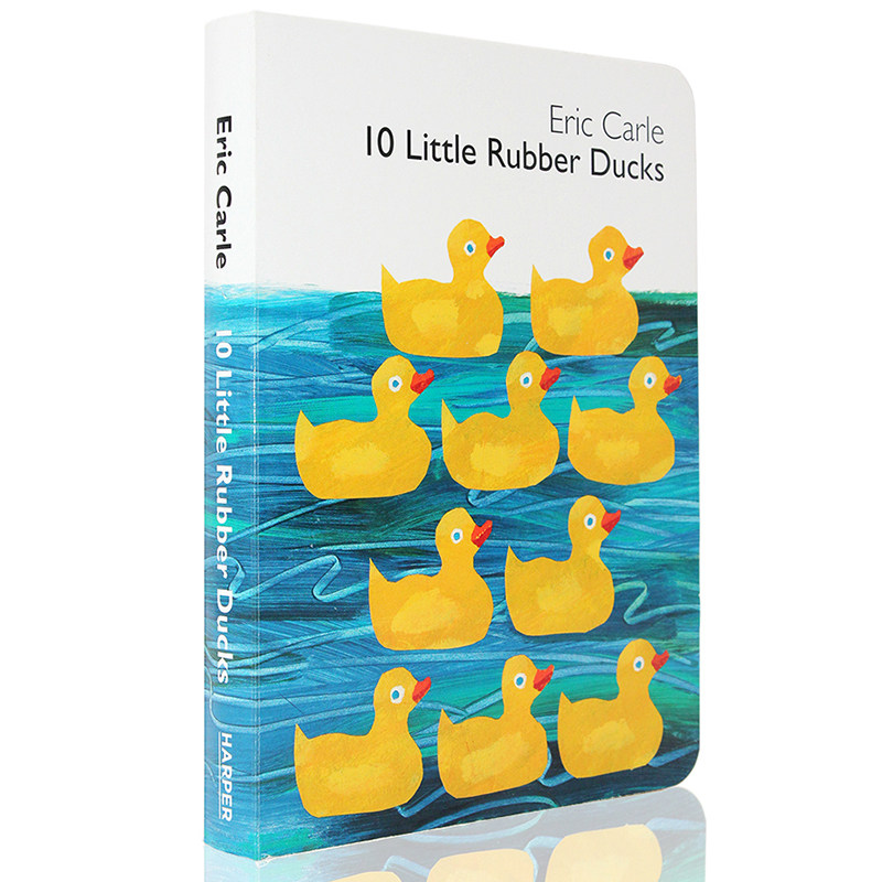 英文原版绘本10 Little Rubber Ducks十只橡皮鸭纸板书Eric Carle艾瑞卡尔爷爷36岁儿童幼儿美国启蒙学前育儿图书百