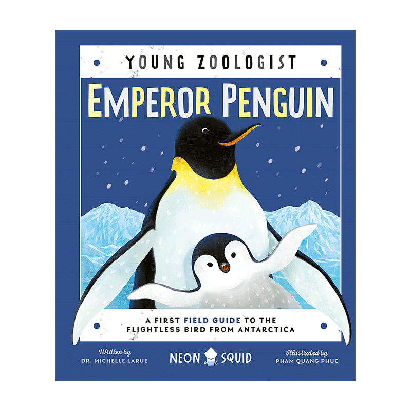 英文原版 Emperor Penguin Young Zoologist 少年动物学家 帝企鹅 南极洲不会飞的鸟的第一个野外指南 精装 进口英语原版书籍