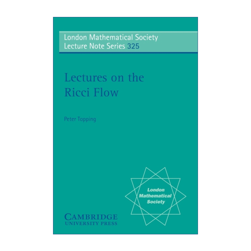 英文原版 Lectures on the Ricci Flow Ricci流讲座伦敦数学会讲义系列英文版进口英语原版书籍-图0