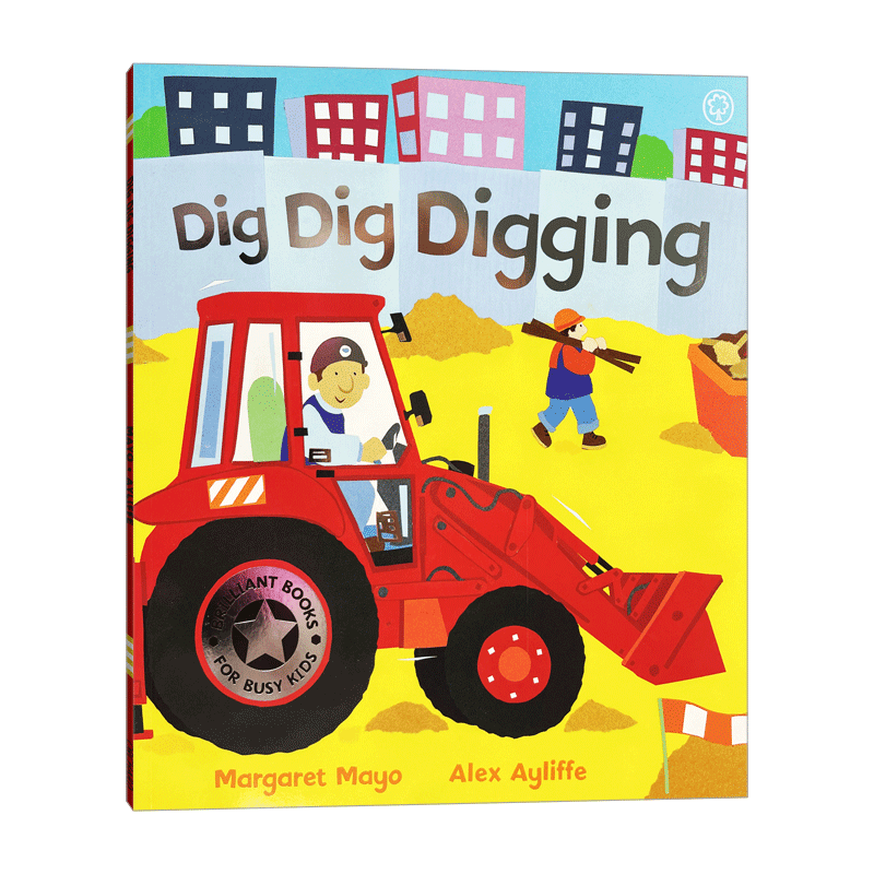 英文原版 Awesome Engines Dig Dig Digging 挖挖挖 挖掘机 交通工具科普绘本 英文版 进口英语原版书籍 - 图3