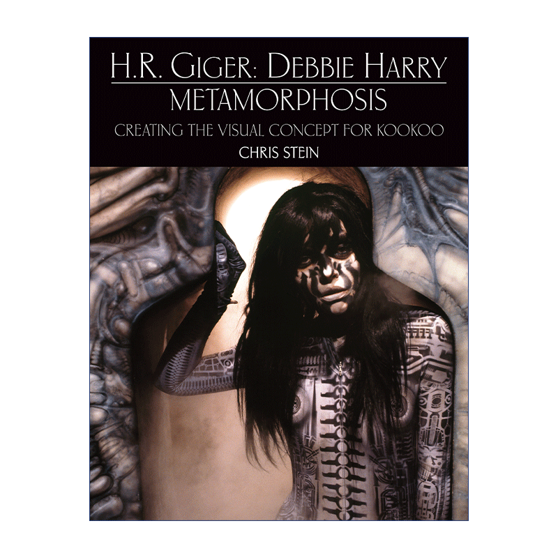 英文原版 H.R. Giger Debbie Harry Metamorphosis H·R·吉格尔:黛比·哈利变形记 Blondie主唱个人传记KooKoo封面视觉概念 精装 - 图0