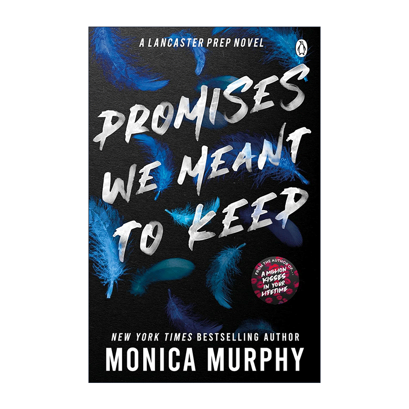 英文原版 Promises We Meant To Keep本该遵守的承诺 Monica Murphy畅销爱情小说兰卡斯特预科系列3英文版进口英语原版书籍-图0