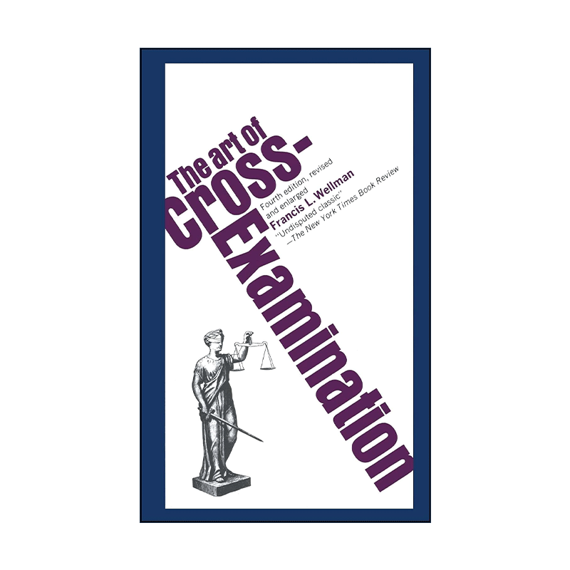 英文原版 The Art of Cross Examination 辩护的艺术 如何成为成功的辩护律师 交叉询问的艺术 英文版 进口英语原版书籍