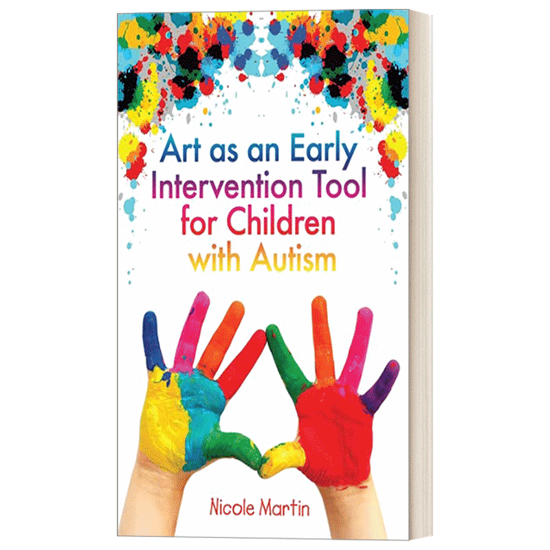 英文原版 Art as an Early Intervention Tool for Children with Autism艺术作为自闭症儿童的早期干预工具英文版进口英语书籍-图0