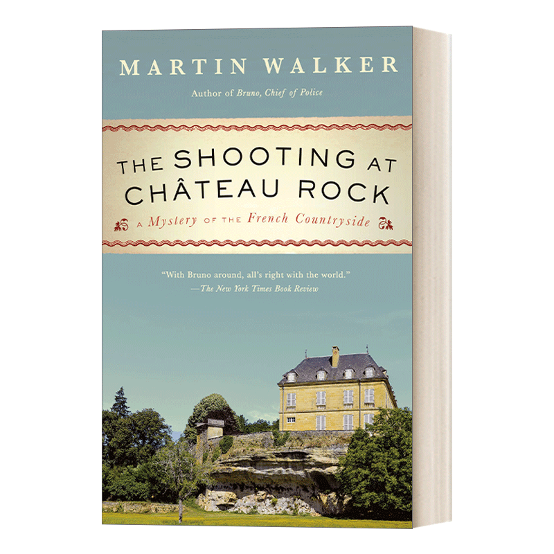 英文原版The Shooting at Chateau Rock Bruno Chief of Police Book 13 布鲁诺警长系列13 岩石城堡枪击案 侦探小说 英文版进口书 - 图0