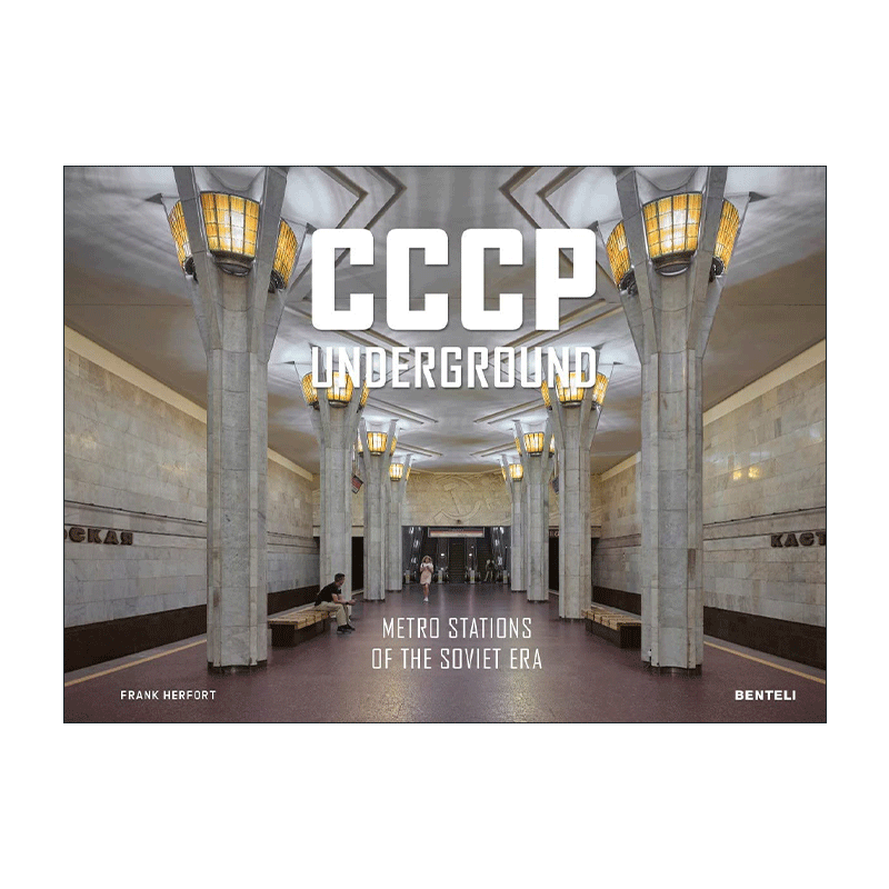 英文原版 CCCP Underground CCCP地下 苏联时代的地铁站 精装 英文版 进口英语原版书籍