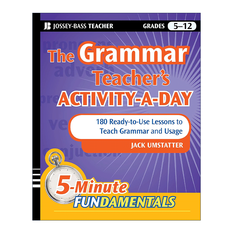 英文原版 The Grammar Teacher's Activity-A-Day 教授语法与用法的180条即用型经验 中小学生的语法教学 英文版 进口英语原版书籍