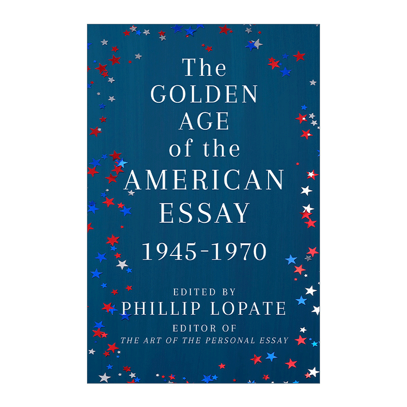 英文原版 The Golden Age of the American Essay 1945-1970年间美国黄金时代散文集 英文版 进口英语原版书籍 - 图0