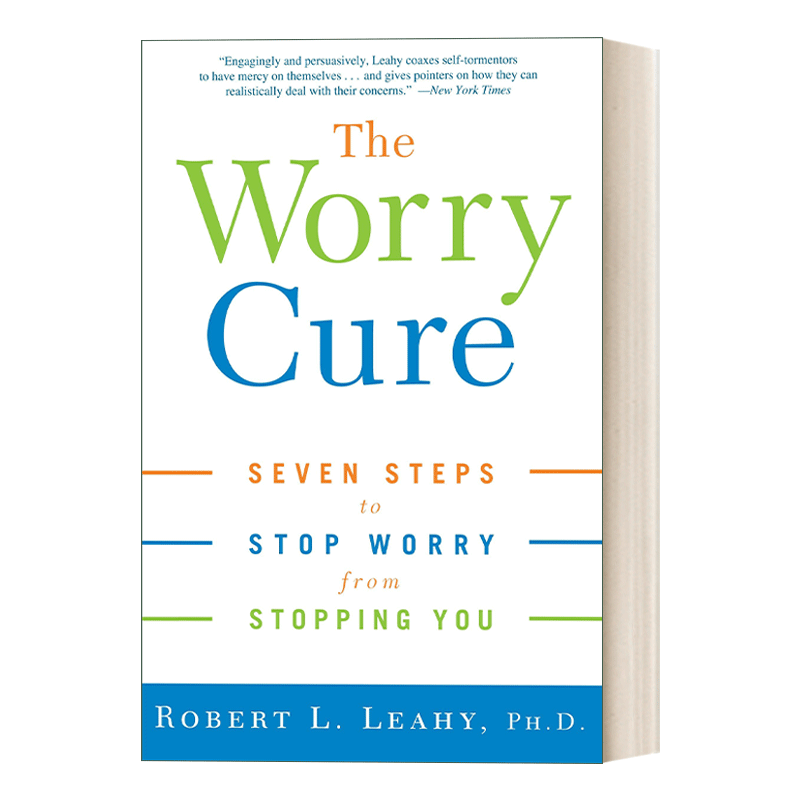 英文原版 The Worry Cure 治疗忧虑 七步走 停止忧虑 重新生活 Robert L. Leahy 英文版 进口英语原版书籍 - 图0