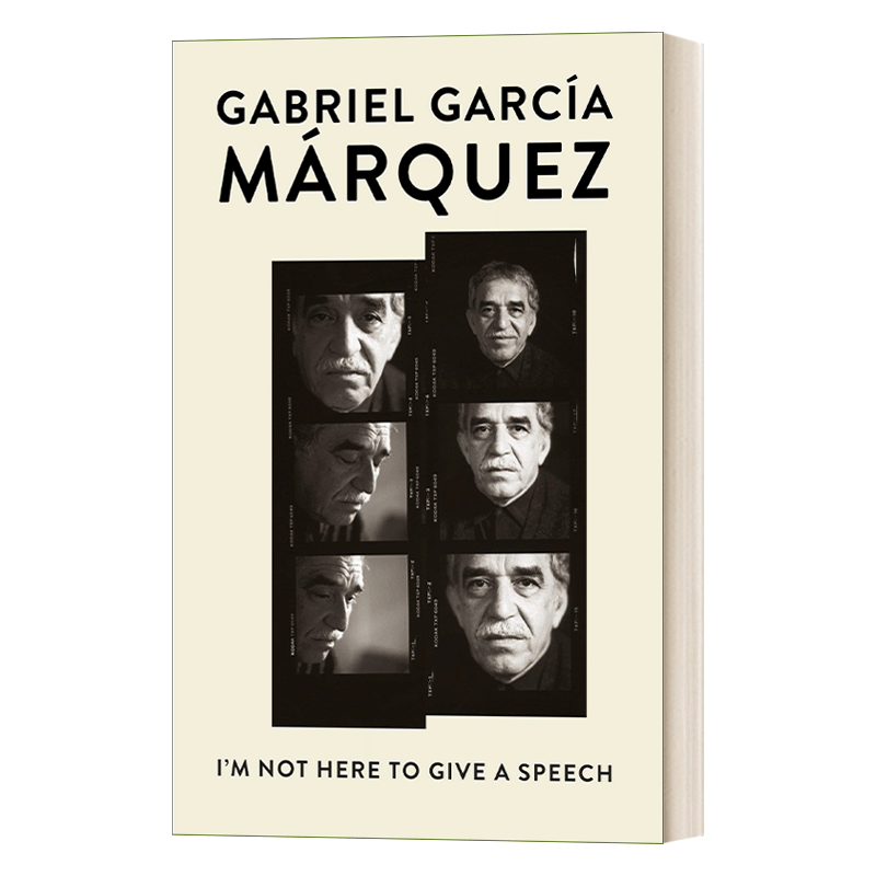英文原版 I'm Not Here to Give a Speech 我不是来演讲的 诺贝尔文学奖获得者加夫列尔·加西亚·马尔克斯 英文版 进口英语书籍 - 图0