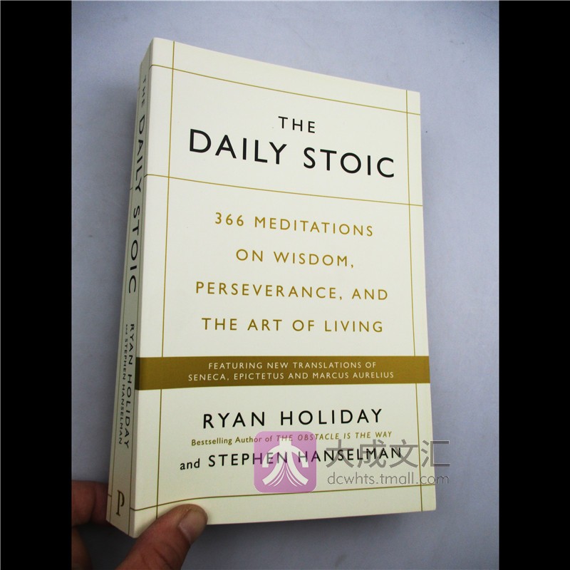 The Daily Stoic 英文原版 每日的修行 366个关于智力 毅力与生活艺术的沉思 - 图0