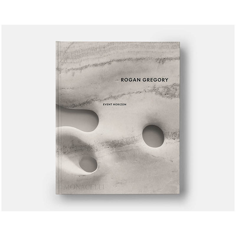 【预售】艺术家/设计师Rogan Gregory：事件视界 Rogan Gregory: Event Horizon 进口原版英文艺术家/艺术工作室艺术