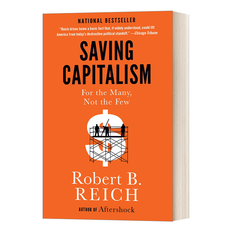 Saving Capitalism 拯救资本主义 重建服务于多数人而非少数人的新经济 Robert B. Reich - 图0