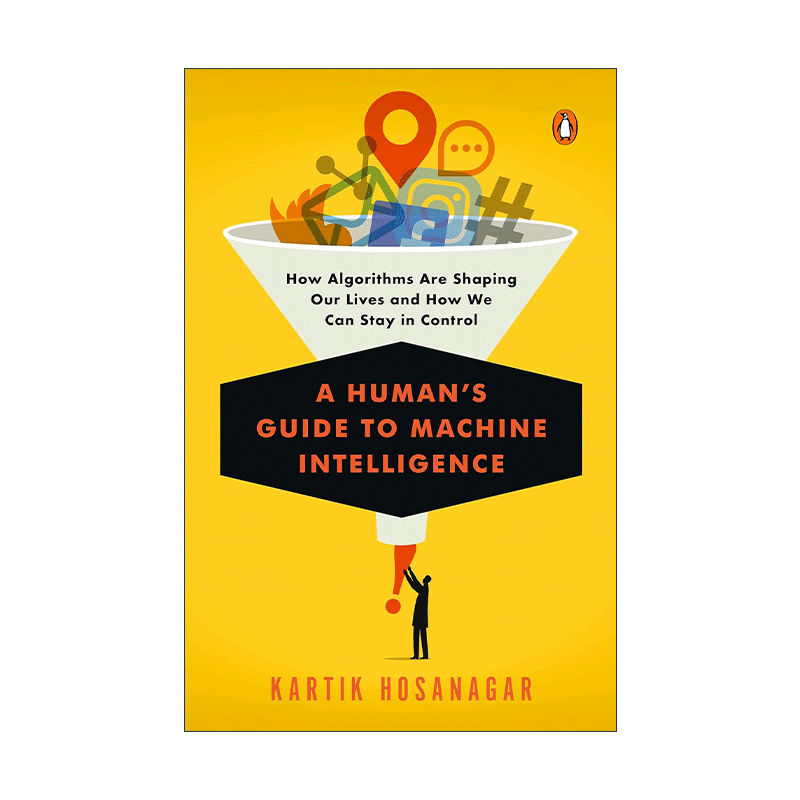 英文原版 A Human's Guide to Machine Intelligence 算法时代 洞悉网上购物 交友 求职背后的运算逻辑 英文版 进口英语原版书籍 - 图0