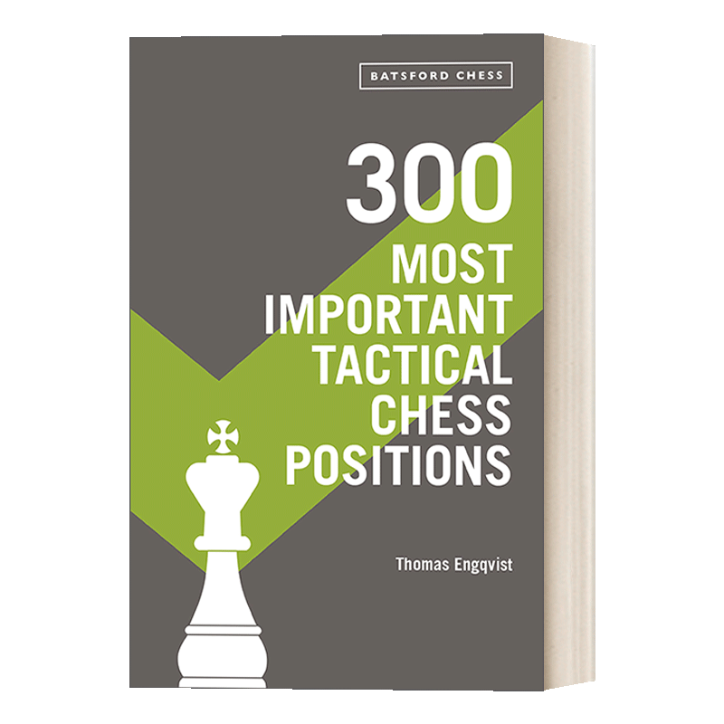 英文原版 300 Most Important Tactical Chess Positions 300个最重要的战术棋位 英文版 进口英语原版书籍 - 图0