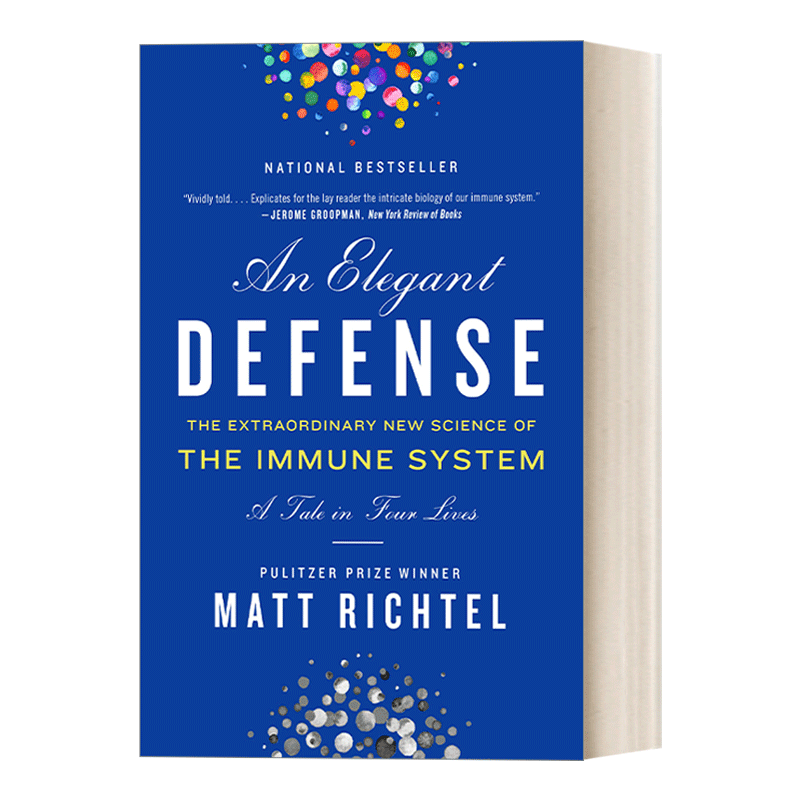 英文原版 An Elegant Defense 优雅的守卫者 人类免疫系统的故事 英文版 Matt Richtel 进口英语原版书籍