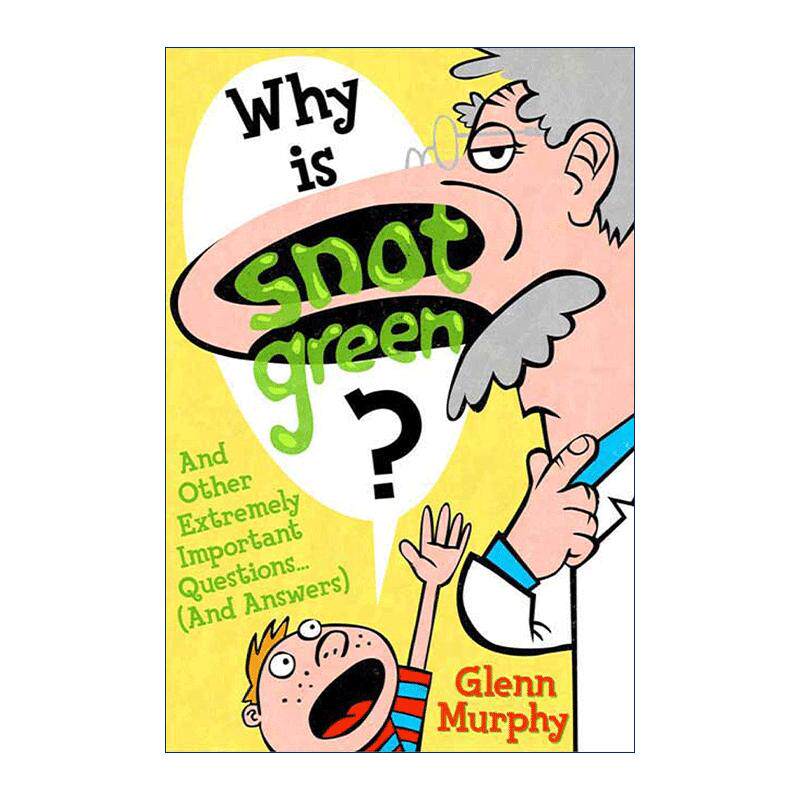 英文原版 Why Is Snot Green 鼻涕的奥秘 儿童科普 英文版 进口英语原版书籍 - 图0