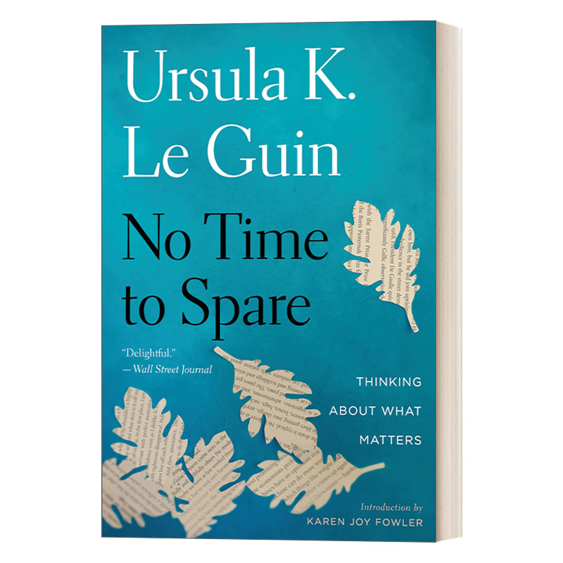 英文原版 No Time to Spare 厄休拉·勒古恩博客集 地海传奇作者 英文版 Ursula K. Le Guin 进口英语原版书籍 - 图0