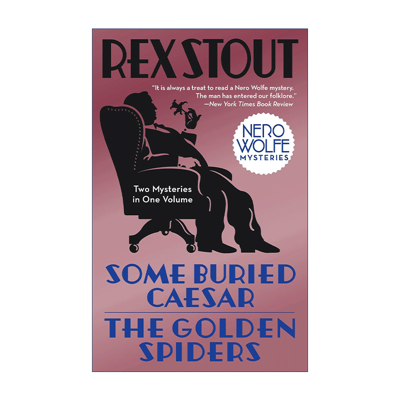 英文原版 Some Buried Caesar The Golden Spiders Nero Wolfe 被埋葬的恺撒 Rex Stout雷克斯·斯托特 英文版 进口英语原版书籍 - 图0