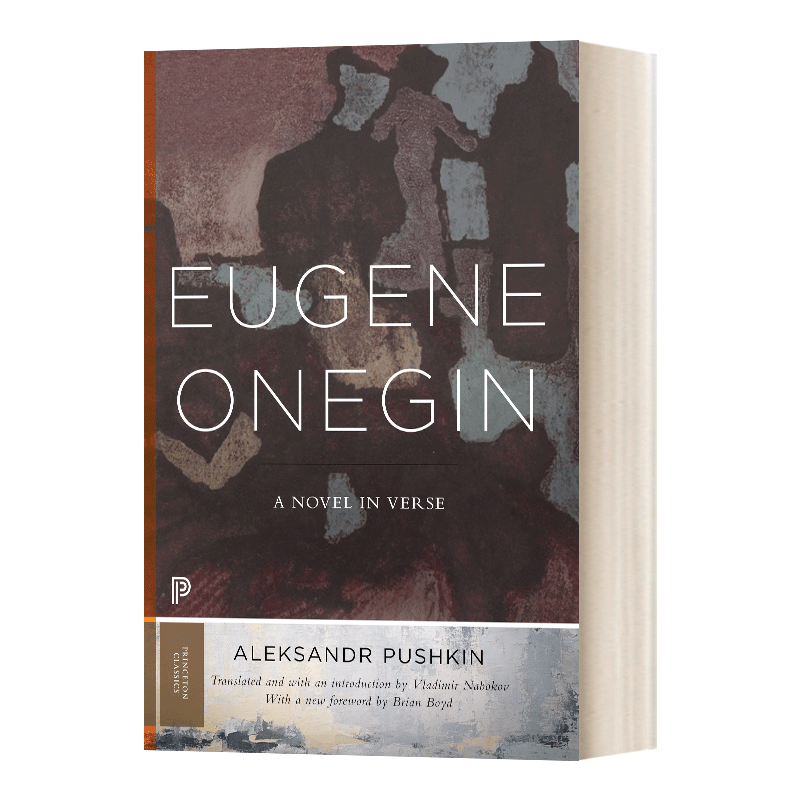 英文原版 Eugene Onegin 尤金 奥涅金 诗歌中的小说 英文版 Aleksandr Pushkin、Vladimir Nabokov、Brian Boyd 进口英语原版书籍 - 图0