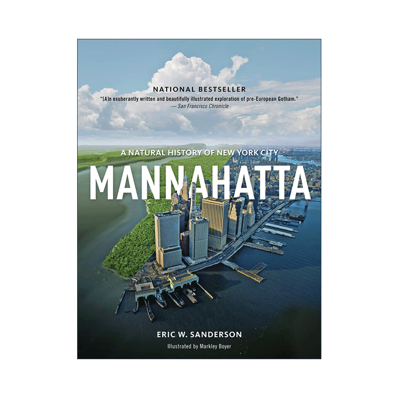 Mannahatta: A Natural History of New York City 英文原版 - 图0