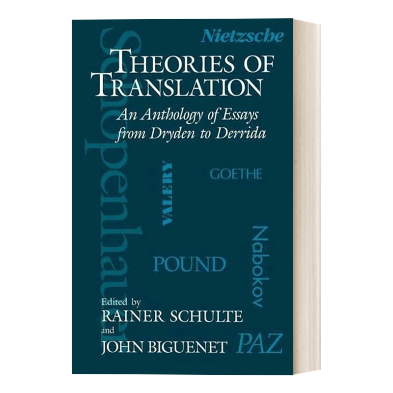 Theories of Translation翻译理论从德莱顿到德里达的散文选集语言学 John Biguenet-图0