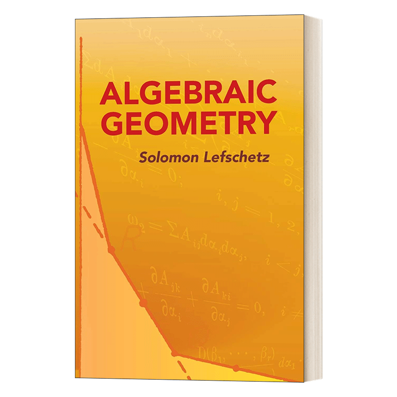 Algebraic Geometry 代数几何 Dover数学 Solomon Lefschetz - 图0