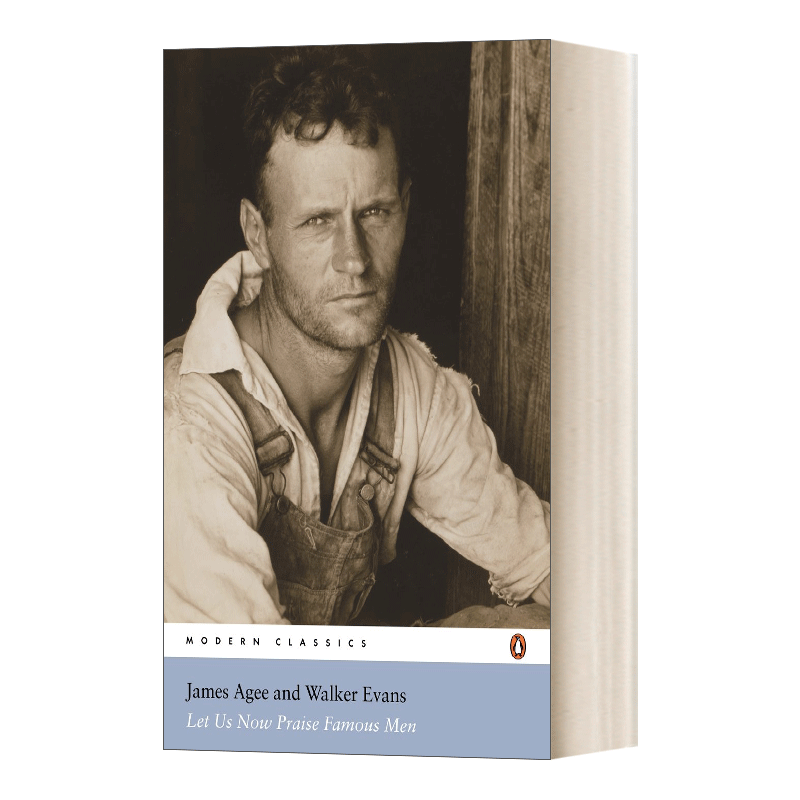 Let Us Now Praise Famous Men middot James Agee - 图0