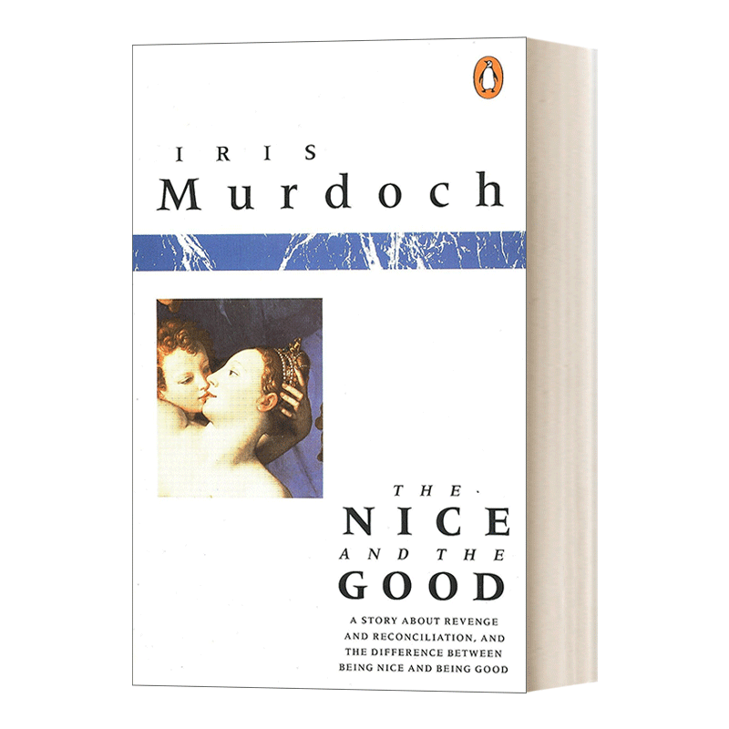 英文原版 The Nice and the Good 好的和好的 悬疑讽刺小说 布克奖得主 英文版 Iris Murdoch 进口英语原版书籍