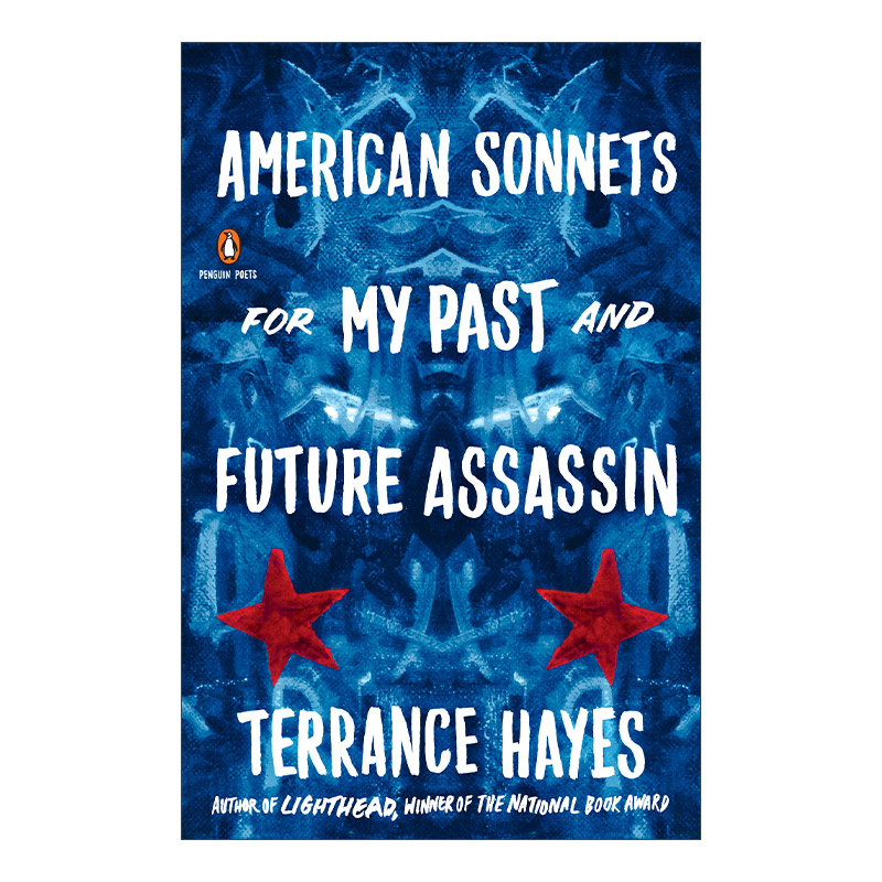 英文原版 American Sonnets for My Past and Future Assassin Penguin Poets 美国十四行诗集 我过去和未来的刺客 Terrance Hayes - 图0