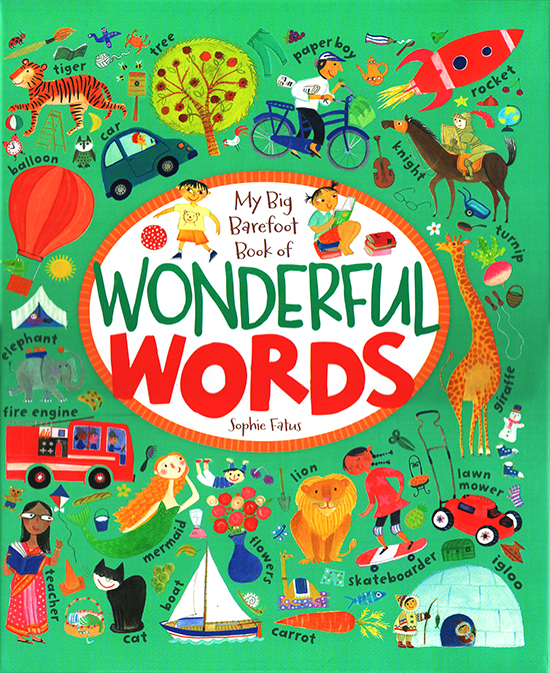 一看就会的情景英语 低幼图解词典 精装英文原版My Big Barefoot Book of Wonderful Words儿童启蒙单词学习绘本 光脚丫出版社出品 - 图0