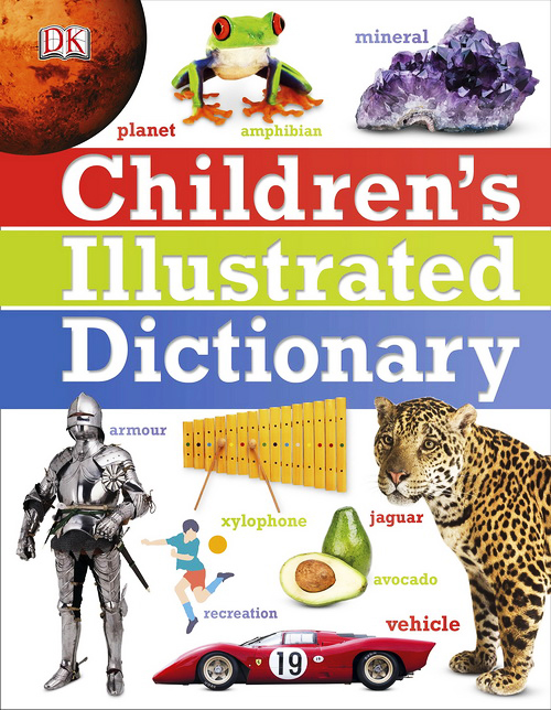 【自营】英文原版 DK词汇图解字典词典 DK Children's Illustrated Dictionary小学生英语5000词汇工具书彩色英英注释-图0