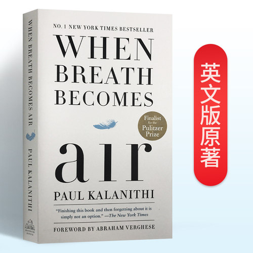 当呼吸化为空气 When Breath Becomes Air 一位患癌大夫的离世过程全记录 保罗卡拉尼什 Paul Kalanithi 英文原版社科读物书籍 - 图0
