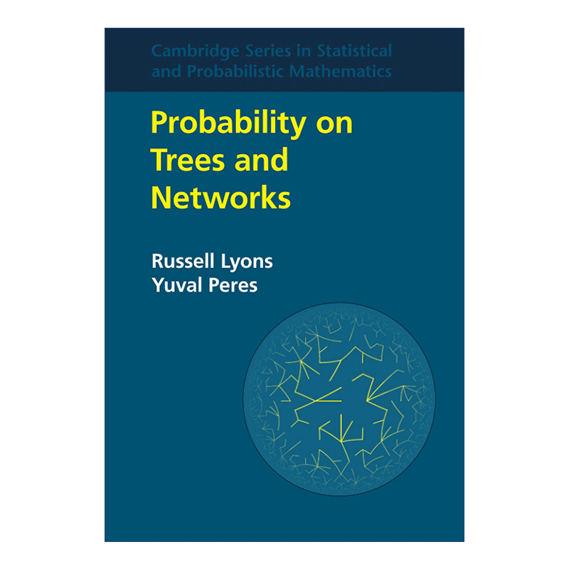 Probability on Trees and Networks 树和网络的概率 剑桥统计与概率数学系列 - 图0