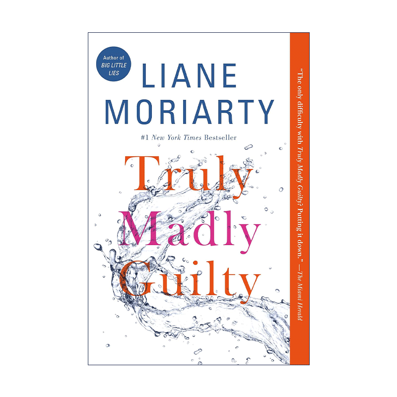英文原版 Truly Madly Guilty 因为是你 委实疯狂之罪女性 友谊主题小说 大小谎言作者Liane Moriarty 英文版 进口英语原版书籍