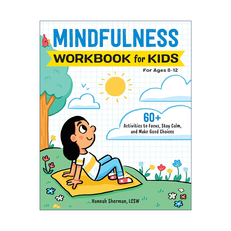 英文原版 Mindfulness Workbook for Kids 儿童正念练习册 60多个趣味活动 提升专注力 情绪管理 英文版 进口英语原版书籍 - 图0