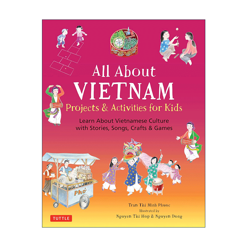 英文原版 All About Vietnam 越南概览 故事 歌曲 手工艺及游戏 儿童精装科普百科 英文版 进口英语原版书籍