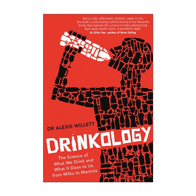 英文原版 Drinkology 我们为什么爱饮料 关于一切饮料和饮料的一切 亚历克西斯?威利特 Alexis Willett 英文版 进口英语原版书籍
