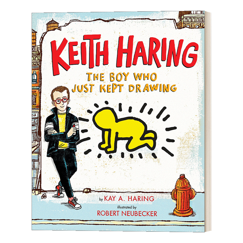 英文原版 Keith Haring The Boy Who Just Kept Drawing 基思·哈林 一直画画的男孩 儿童艺术启蒙 精装 英文版 进口英语原版书籍