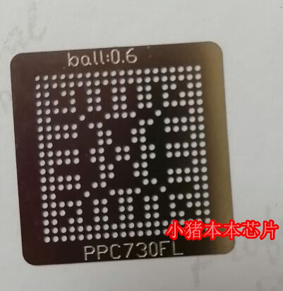 MT5505BKDI  PPC730FL  LGE2122 MPC562MZP56  植球钢网小个 - 图2