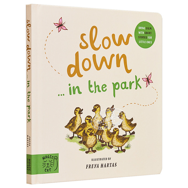 Freya Hartas 当小脚在公园慢下来 Slow Down in the Park 英文原版 进口图书 儿童绘本 动物图画书 纸板书 0-3岁